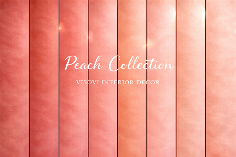 Peach Collection Visovi