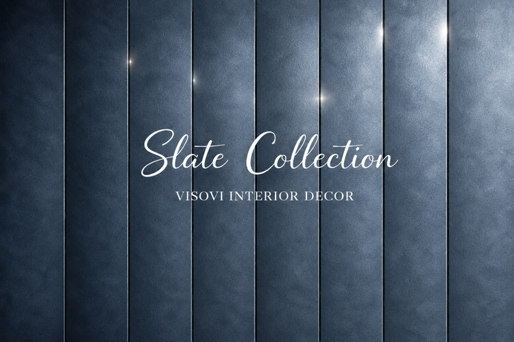 Slate Collection